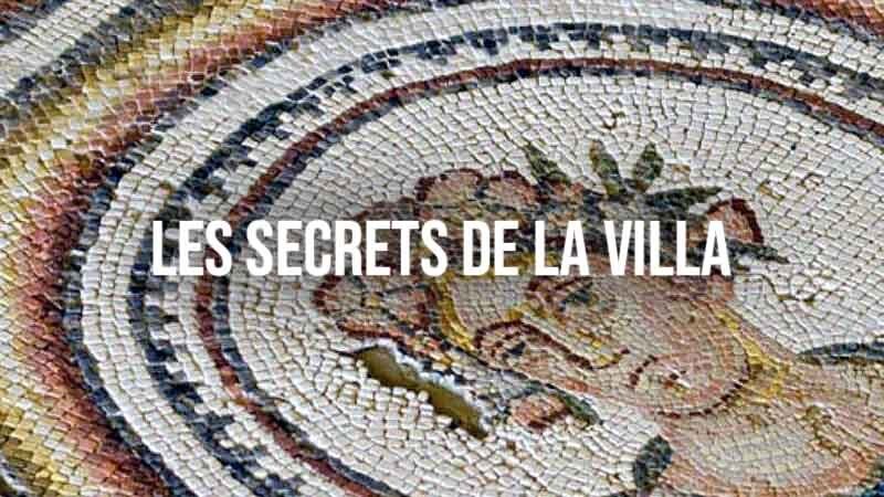 Les Secrets de la Villa, the trail at Villa Loupian